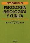 Diccionario de psicología fisiología clínica - Harré, Rom Lamb, Roger