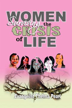 Women Surviving the Crisis of Life - Pearl, Evangelist Thelma