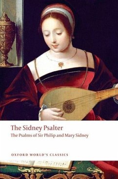 The Sidney Psalter - Sidney, Sir Philip; Sidney, Mary