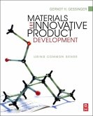 Materials and Innovative Product Development