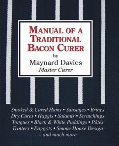 Manual of a Traditional Bacon Curer - Davies, Maynard