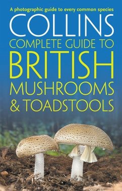 Collins Complete British Mushrooms and Toadstools - Sterry, Paul; Hughes, Barry