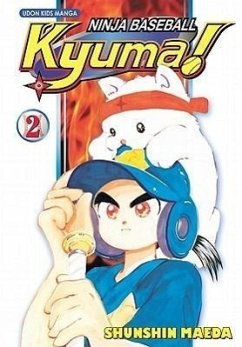 Ninja Baseball Kyuma!, Volume 2 - Maeda, Shunshin