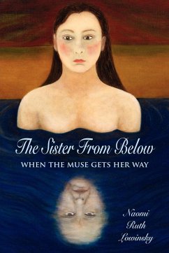 The Sister From Below - Lowinsky, Naomi Ruth