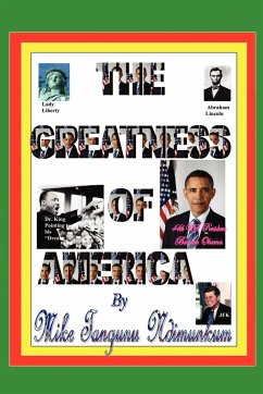 The Greatness of America - Mike Tangunu Ndimunkum