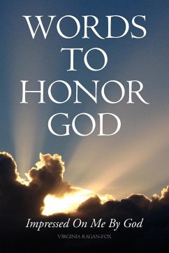 Words to Honor God - Ragan-Fox, Virginia