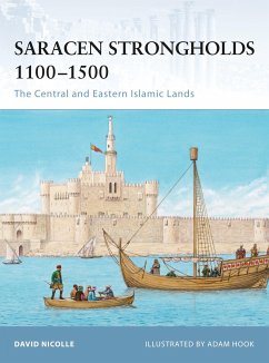 Saracen Strongholds 1100-1500 - Nicolle, David