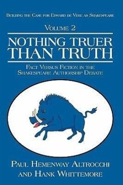 NOTHING TRUER THAN TRUTH - Altrocchi, Paul Hemenway; Whittaker, Hank