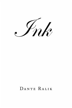 Ink - Ralik, Dante