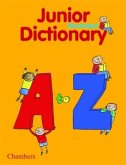 Chambers Junior Illustrated Dictionary Chambers Junior Illustrated Dictionary