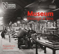 Museum Through a Lens - Parry, Polly; Snell, Susan