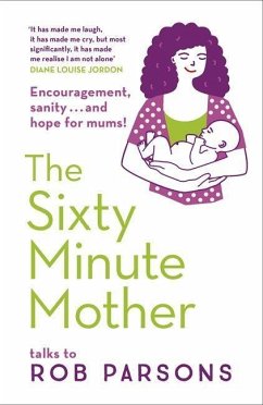 The Sixty Minute Mother - Parsons, Rob