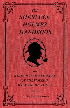 The Sherlock Holmes Handbook - Riggs, Ransom