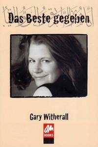 Das Beste gegeben - Witherall, Gary