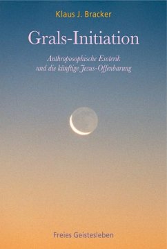 Grals-Initiation - Bracker, Klaus J.