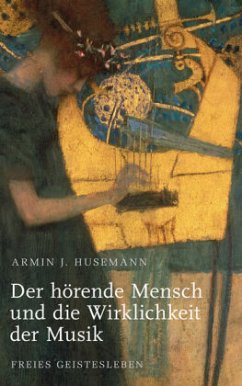 Cover Der hörende Mensch und die Wirklichkeit der Musik