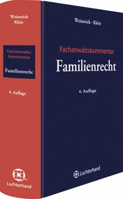 Fachanwaltskommentar Familienrecht - Weinreich, Gerd und Michael Klein