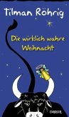 Die wirklich wahre Weihnacht