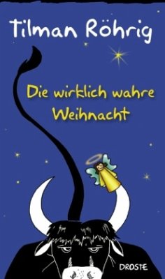 Die wirklich wahre Weihnacht - Röhrig, Tilman