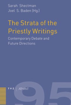 The Strata of the Priestly Writings The Strata of the Priestly Writings