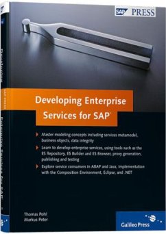 Developing Enterprise Services for SAP - Pohl, Thomas; Peter, Markus
