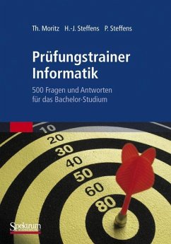 Prüfungstrainer Informatik - Moritz, Thorsten;Steffens, Hans-Jürgen;Steffens, Petra