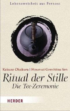 Cover Ritual der Stille. Die Tee-Zeremonie