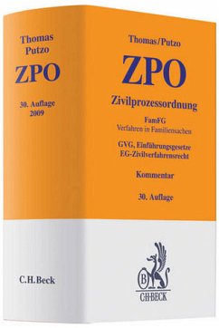 Zivilprozessordnung FamFG ; Verfahren in Familiensachen ; GVG, Einführungsgesetze, EG-Zivilverfahrensrecht ; Kommentar - Thomas, Heinz, Hans Putzo und Klaus Reichold