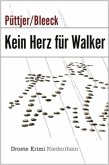 Kein Herz für Walker