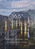Kaft des Wasser 36,5 Grad Kaft des Wasser 36,5 Grad