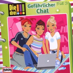 Gefährlicher Chat / Die drei Ausrufezeichen Bd.3