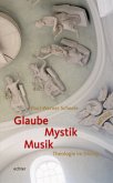 Glaube - Mystik - Musik