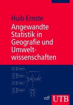 Angewandte Statistik in Geografie und Umweltwissenschaften - Ernste, Huib