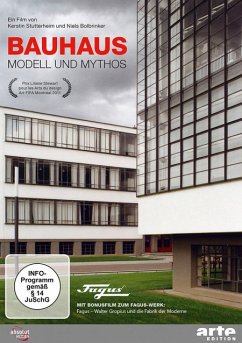 Bauhaus - Mythos der Moderne