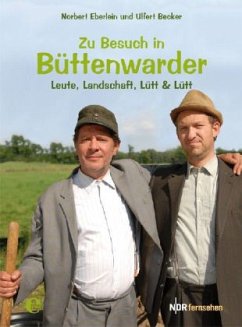 Zu Besuch in Büttenwarder - Eberlein, Norbert; Becker, Ulfert