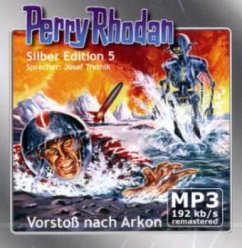 Vorstoß nach Arkon / Perry Rhodan Silberedition Bd.5 (2 MP3-CDs)