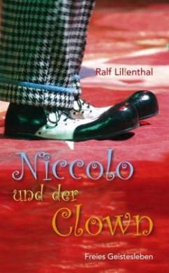 Niccolo und der Clown - Lilienthal, Ralf