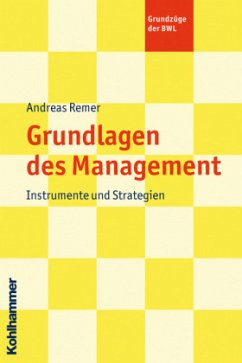 Grundlagen des Management - Remer, Andreas