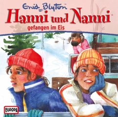 Hanni und Nanni gefangen im Eis / Hanni und Nanni (1 Audio-CD) - Blyton, Enid