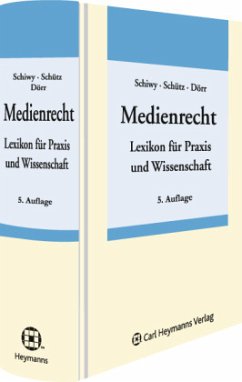 Medienrecht - Schiwy, Peter / Schütz, Walter / Dörr, Dieter (Hrsg.)