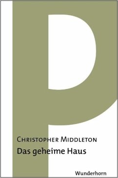 Das geheime Haus - Middleton, Christopher