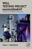 Well Testing Project Management Well Testing Project Management