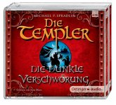 Die dunkle Verschwörung / Die Templer Bd.2, 4 Audio-CDs