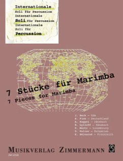 Internationale Soli für Percussion: 7 Stücke