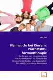 Kleinwuchs bei Kindern: Wachstumshormontherapie