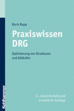 Praxiswissen DRG - Rapp, Boris
