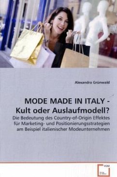 MODE MADE IN ITALY - Kult oder Auslaufmodell? - Grünwald, Alexandra