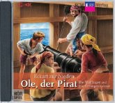 Die Walfänger / Die Gefangennahme / Ole, der Pirat, Audio-CDs Nr.5