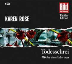 Todesschrei, 6 Audio-CDs - Rose, Karen
