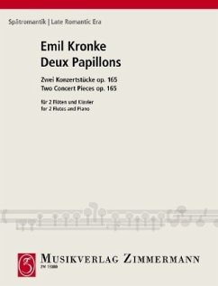 Deux Papillons op. 165, 2 Flöten und Klavier - Kronke, Emil